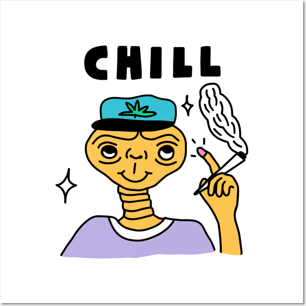 E.T CHILL Wall Art by SEXY RECORDS